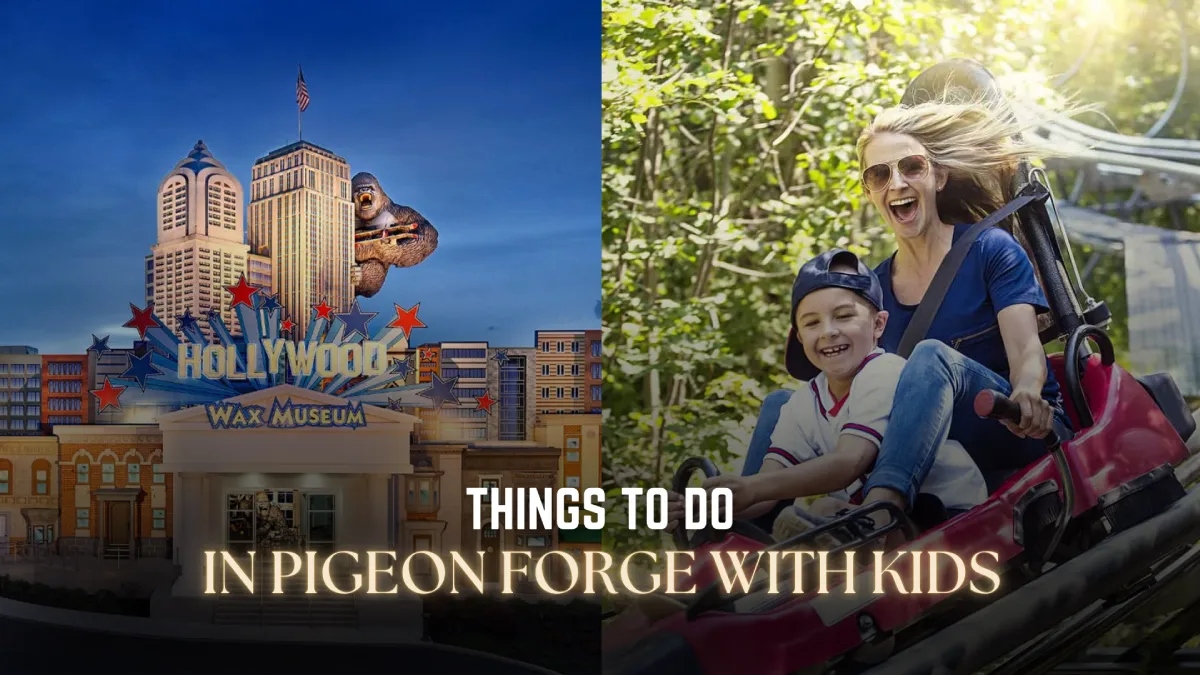 Things to Do in Pigeon Forge with Kids